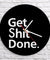 Get Shit Done Wall Clock Decorative Timepiece For Your Walls Motivational Life Motto Wall Art Wall Watch Man Cave Office Clock