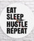Eat Sleep Hustle Repeat Motivational Quote Wall Art Hustlers Life Wall Clock Entrepreneur Office Wall Decor Modern Wall Clock